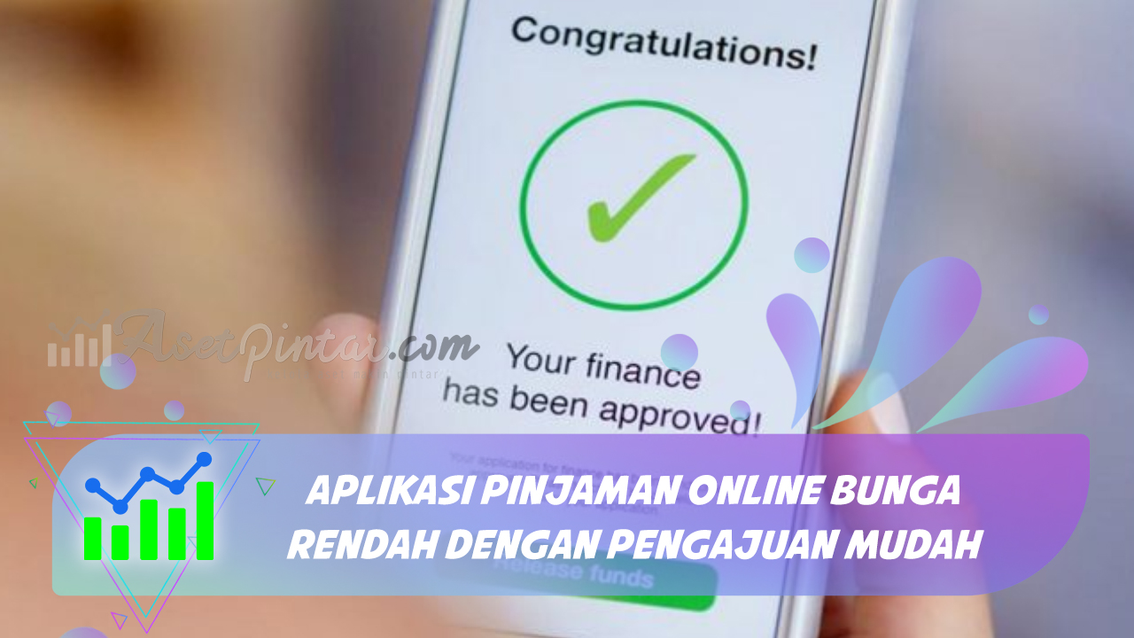 Aplikasi Pinjaman Online Bunga Paling Rendah