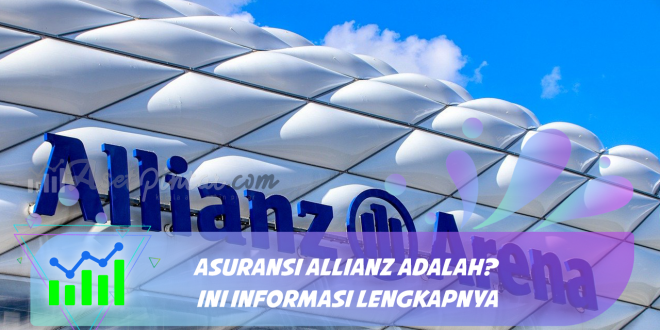 Asuransi Allianz Adalah