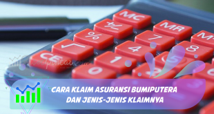 Cara Klaim Asuransi Bumiputera Dan Jenis-Jenis Klaimnya