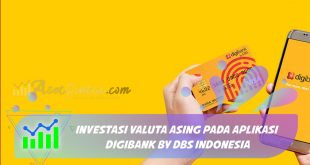 Investasi Valuta Asing Pada Aplikasi Digibank by DBS Indonesia