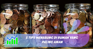 5 Tips Menabung Di Rumah yang Paling Aman