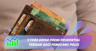 Cara bayar premi prudential