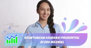 Keuntungan asuransi prudential