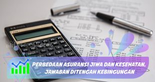 Perbedaan asuransi jiwa dan kesehatan