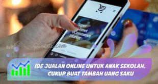 ide jualan online untuk anak sekolah