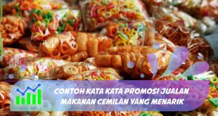 kata kata promosi jualan makanan cemilan