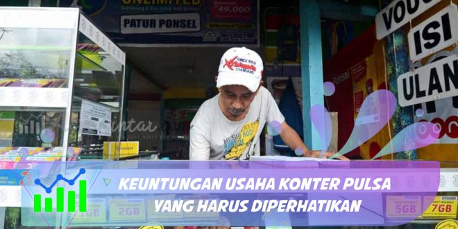 keuntungan usaha konter pulsa