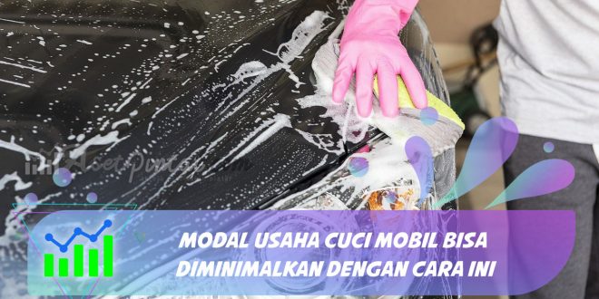 modal usaha cuci mobil