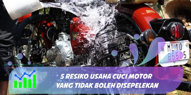 resiko usaha cuci motor