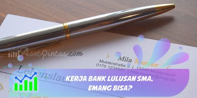 kerja bank lulusan SMA