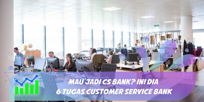 Tugas Customer Service Bank