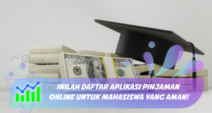 aplikasi-aplikasi pinjaman online muncul dan mencari peluang untuk bisa menjadi solusi keuangan bagi mahasiswa. Berikut ini adalah beberapa aplikasi pinjaman online untuk mahasiswa yang aman: