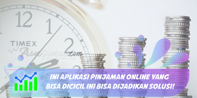 Pinjaman Online yang Bisa Dicicil