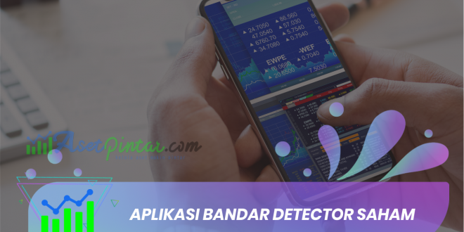 aplikasi bandar detector saham