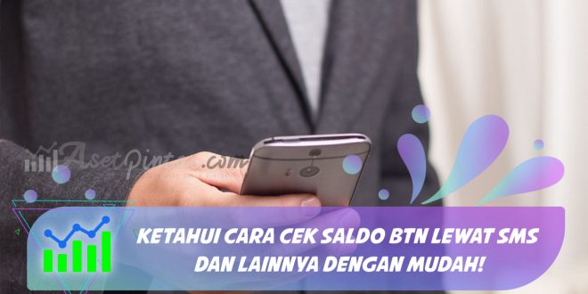 cara cek saldo btn lewat sms