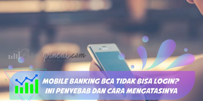 mobile banking bca tidak bisa login