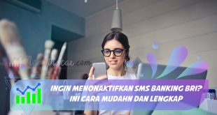 menonaktifkan sms banking bri