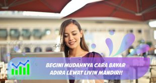 Cara Bayar Adira Lewat Livin Mandiri