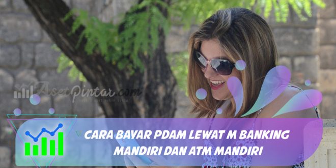 cara bayar pdam lewat m banking mandiri