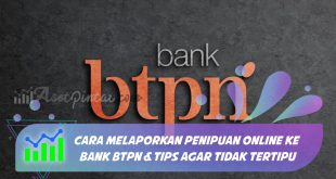 cara melaporkan penipuan online ke bank btpn