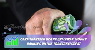 cara transfer BCA ke BRI lewat mobile Banking