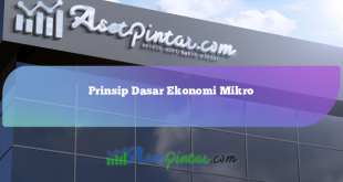 Prinsip Dasar Ekonomi Mikro